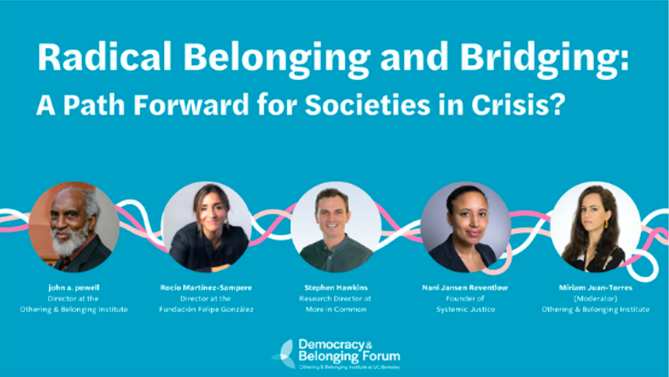 La Fundación Felipe González, invitada por el Institute Othering & Belonging de la Universidad de Berkeley